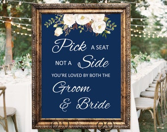 Pick a Seat not a Side Sign, Welcome Wedding Sign, Choose a Seat Sign, Choose A Seat Not A Side Sign, Instant Download, #A051