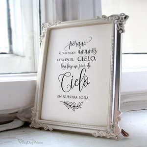 Spanish Wedding Memorial Sign,Porque a alguien que amamos esta en el Cielo, hoy hay un poco de Cielo en nuestra boda, A045