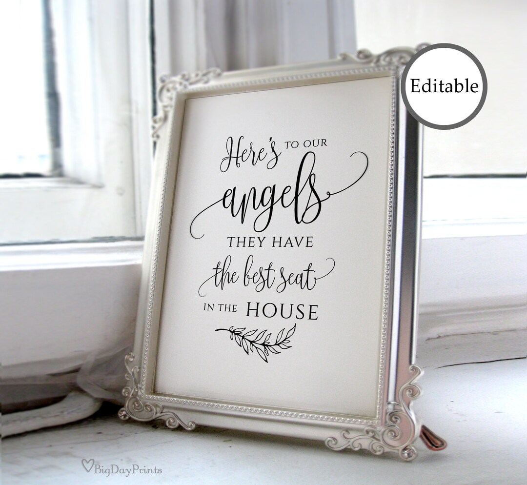 Here's to Our Angels Sign, Editable Sign, Best Seat in the House ...