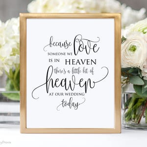 Wedding Memorial Sign, Heaven Wedding Sign, Memorial Table, Someone We Love is in Heaven, In Loving Memory Sign, Calligraphy, A030