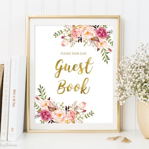 Guest Book Sign, Guest Book Reception Sign, Printable Wedding Sign, Please Sign our Guest Book, Floral Wedding Sign, Instant Download, #A010