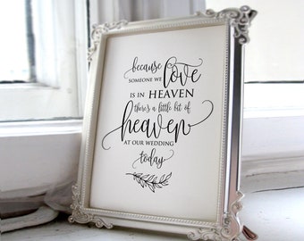 Wedding Memorial Sign, Heaven Wedding Sign, Memorial Table, Someone We Love is in Heaven, In Loving Memory Sign, Calligraphy, A045