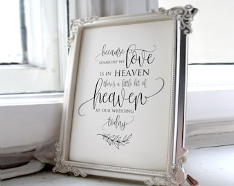 Wedding Memorial Sign, Heaven Wedding Sign, Memorial Table, Someone We Love is in Heaven, In Loving Memory Sign, Calligraphy, A045