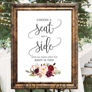 Choose a Seat not a Side Sign, Welcome Wedding Sign, Choose a Seat Sign, Pick A Seat Not A Side Sign, Instant Download, A047 image 1