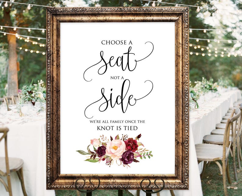 Choose a Seat not a Side Sign, Welcome Wedding Sign, Choose a Seat Sign, Pick A Seat Not A Side Sign, Instant Download, A047 image 1