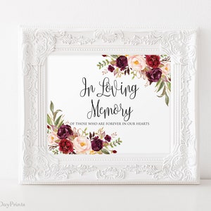 In Loving Memory Sign, Memorial Table Sign, Burgundy Floral Wedding Sign Printable, Floral Wedding Sign, Landscape, Instant Download, A047