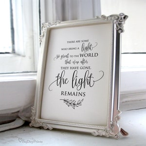 Wedding Memorial Sign, The Light Remains Sign, Memorial Table, In Loving Memory Sign, There are Some who Bring a Light, Calligraphy, A045