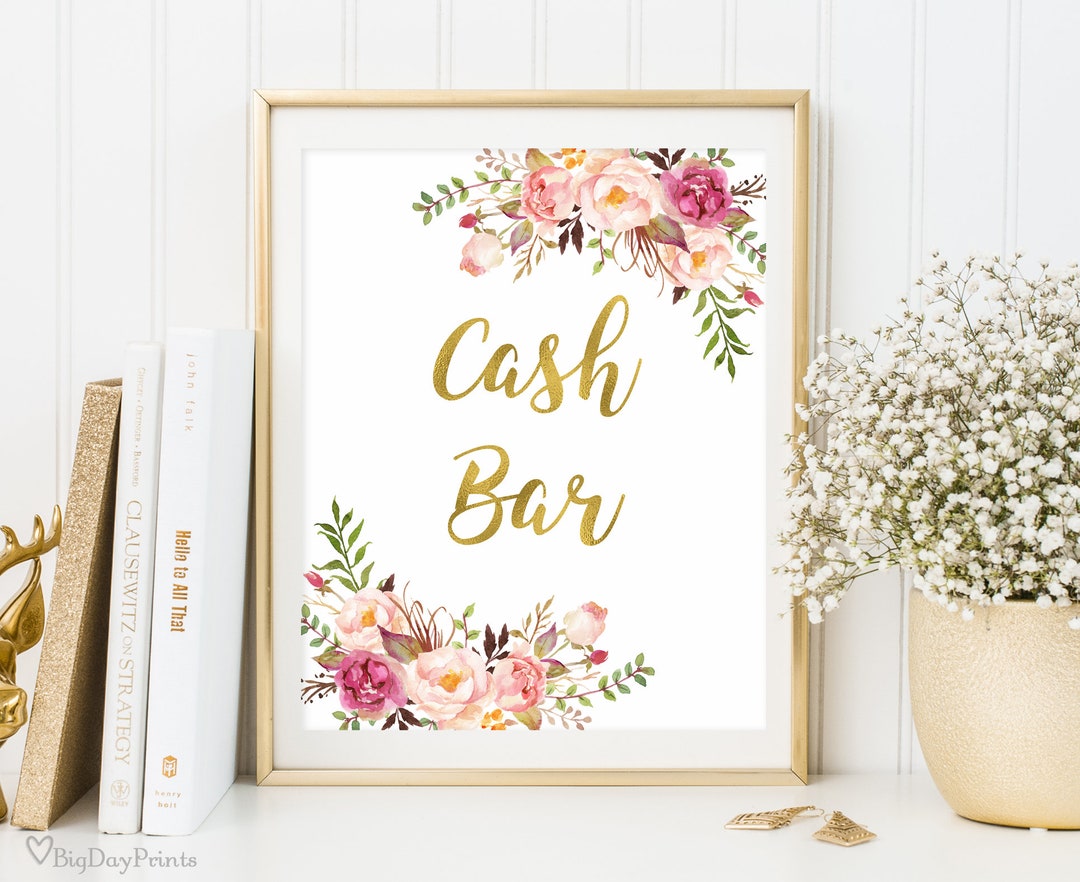 Cash Bar Sign, Wedding Bar Sign, Printable Wedding Sign, Floral Wedding ...