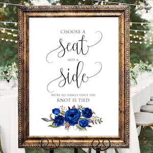 Choose a Seat not a Side Sign, Royal Blue Wedding Sign, Choose a Seat Sign, Pick A Seat Not A Side Sign, Instant Download, A043