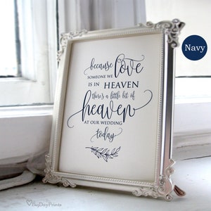 Navy Wedding Memorial Sign, Heaven Wedding Sign, Memorial Table, Someone We Love is in Heaven, In Loving Memory Sign, Calligraphy, A099