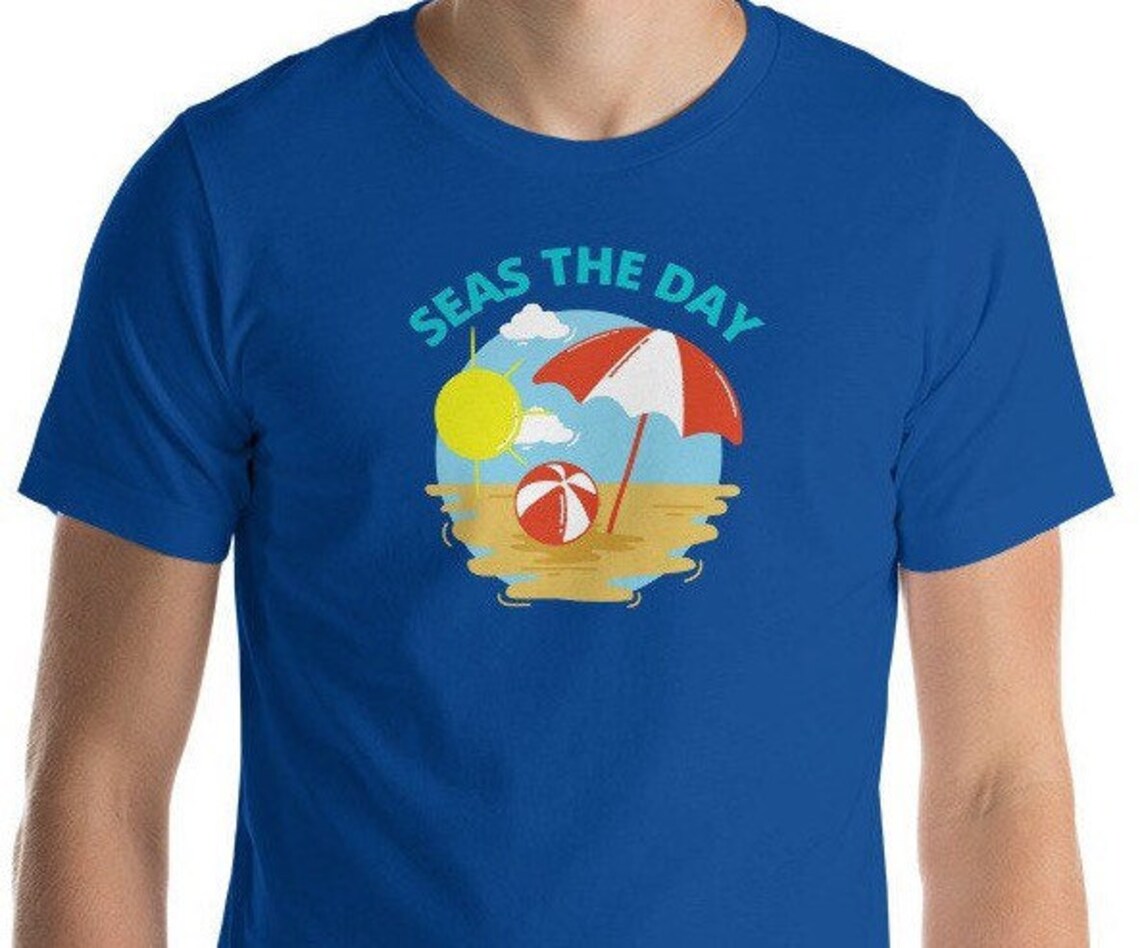Seas The Day Shirt / Seize the Day Shirt / Beach Shirt / Ocean | Etsy