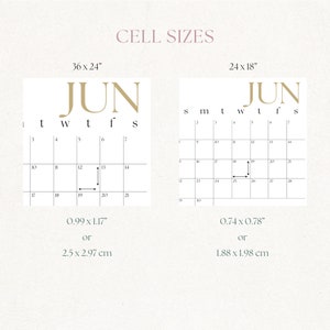 May include: A visual guide to cell sizes for a June calendar. The larger calendar is 36 inches by 24 inches, with each cell measuring 0.99 inches by 1.17 inches or 2.5 cm by 2.97 cm. The smaller calendar is 24 inches by 18 inches, with each cell measuring 0.74 inches by 0.78 inches or 1.88 cm by 1.98 cm.