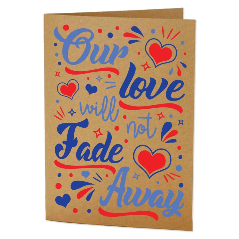 Our Love Will Not Fade Away Greeting Card | Etsy