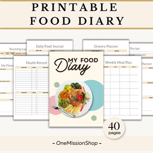 May include: Printable food diary with 40 pages. The cover features a colorful illustration of a plate of food with a fork and the text "My Food Diary".