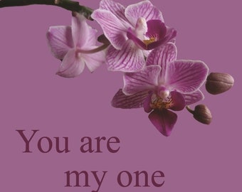 Digital print Orchid Card Scrapbooking You are my one and only