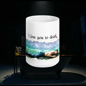 Love You To Death Saltburn Grave Mug, 15oz, Jacob Elordi Barry Keoghan, Valentine Anniversary