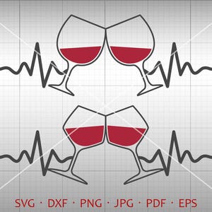 Heartbeat Cheers SVG, Heartbeat Wine Glass SVG, DXF Clipart Silhouette Cricut Cut Files Commercial use
