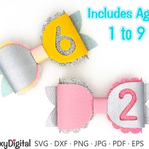 Birthday Bow Template SVG , Hair Bow SVG , Geschulpte Bow Template, Age Hair Bow Template , Silhouette Cricut DIY Cut Files #6301