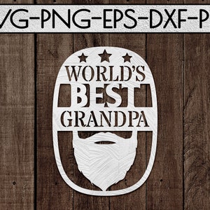 melhor arquivo de corte svg do vovô do mundo, barba svg, avô svg, arte em papel cortado, cartões de dia dos pais, silhueta cameo, cricut dxf eps png