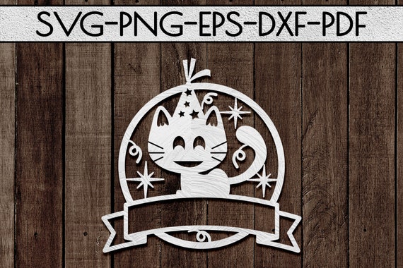 Download Free Customizable Funny Cat Birthday Papercut Template Svg File Etsy SVG Cut Files