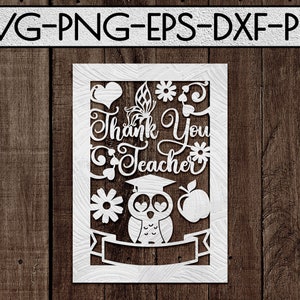 gracias profesor papel corte archivo de corte, maestro apreciación cardmaking, volver a la escuela, educación, cameo de silueta, cricut dxf, eps, png