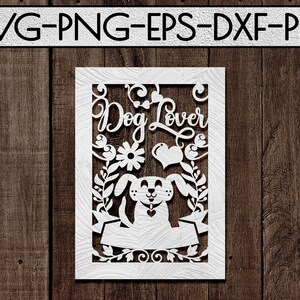 plantilla de corte de papel personalizable amante del perro, archivo svg de la decoración del perro, clip art de la mascota, percha de la puerta, casa de los perros, arte de la cubierta de la tarjeta, cricut, dxf pdf
