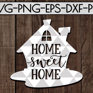 home sweet home svg cutting file, farmhouse svg, home paper art, home decor svg, rustic designs, silhouette cameo, cricut, family dxf, pdf