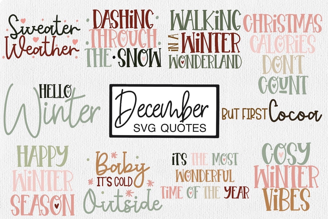 December SVG Cut File, December SVG, Christmas SVG, Winter Quotes ...