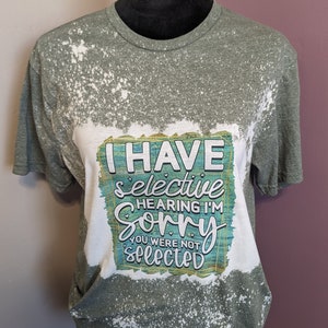 Selective Hearing T-Shirt