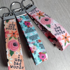 Sweary Key Fob: Adult Language Lip Balm Holders Floral Wristlet Keychain