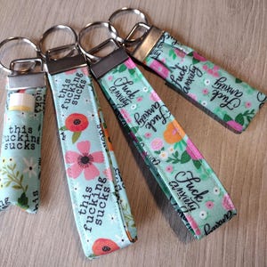 Sweary Lip Balm Holders Key Chain- Adult Language Mental Health Wristlet