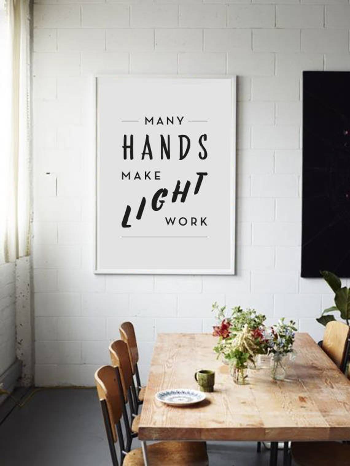 Many Hands Make Light Work, Printable Poster, Inspiration, Typography, Instant Download, Kitchen