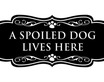 "A Spoiled Dog Lives Here" Wood Sign - 10x4 Inch Decorative Plaque For Dog Lovers, Perfect For Front Door Or Gift - View #5