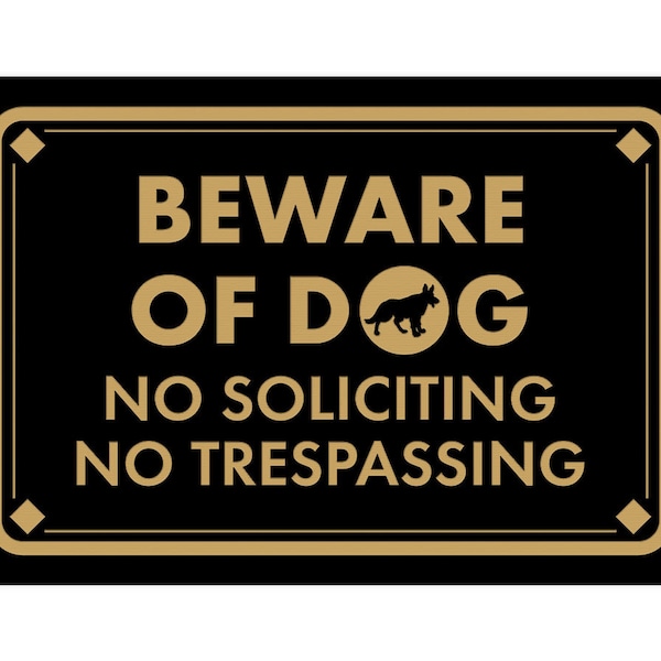 Classic Framed Diamond, Beware of Dog, No Soliciting No Trespassing Wall or Door Sign