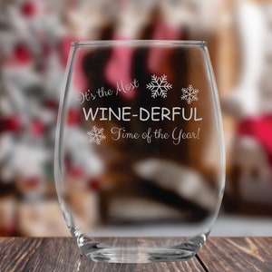 It&#39;s the Most Winederful Time of the Year