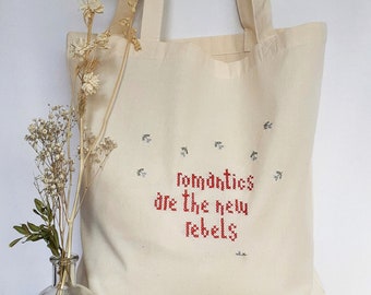 Quotes Kreuzstich Baumwolltasche / Jutebeutel • romantische Rebellen •