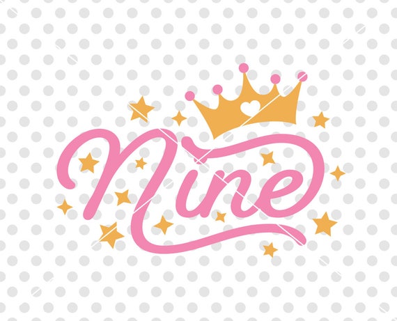 Download Ninth 9th Birthday Svg Cutting File Nine Birthday Svg Cutting Etsy