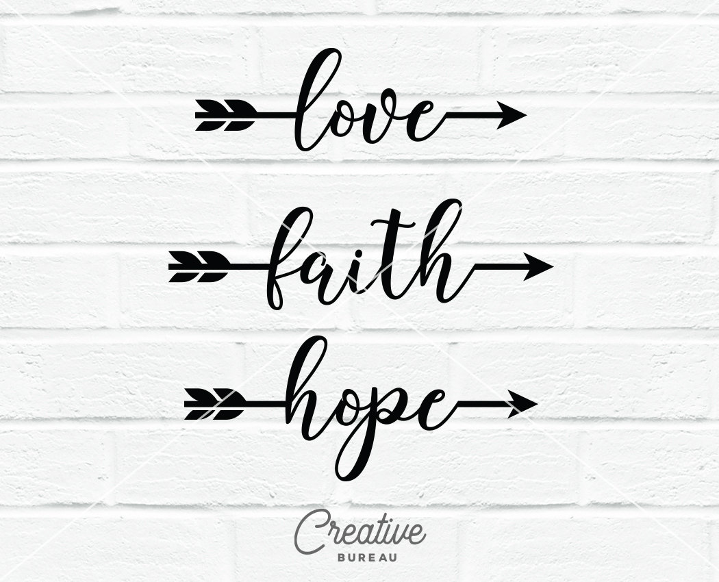 Download Love Faith Hope SVG DXF Cut File Have Faith Svg Dxf ...