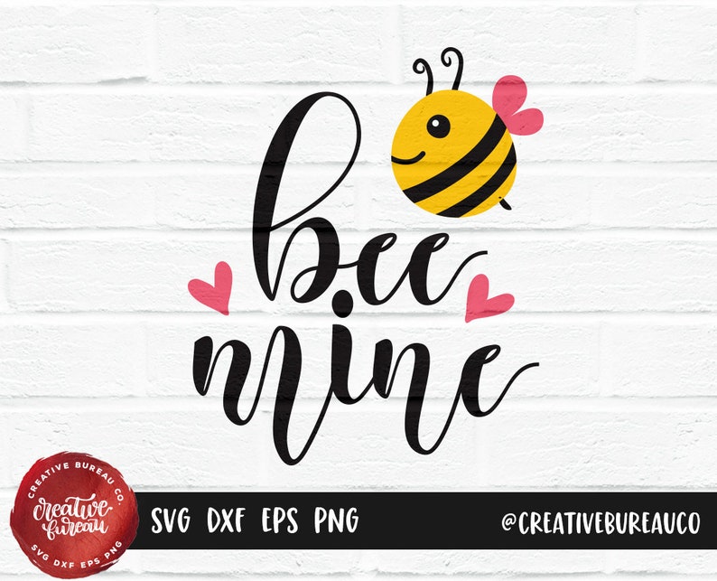 Download Valentines Day SVG DXF Cutting File Bee Mine Svg Dxf Cut | Etsy
