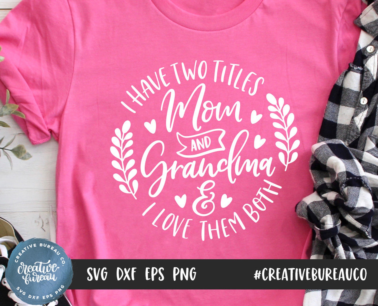 I Have Two Titles Mom and Grandma SVG DXF Grandma Svg Dxf  Etsy