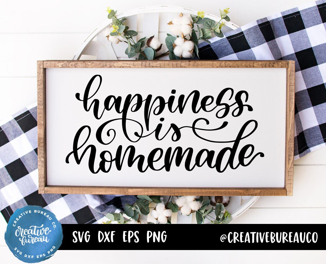 Free Free 177 Happiness Is Homemade Svg Library SVG PNG EPS DXF File