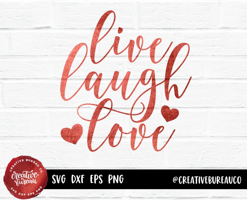 Download Live Laugh Love SVG Love SVG Love Cut File Love Cutting | Etsy