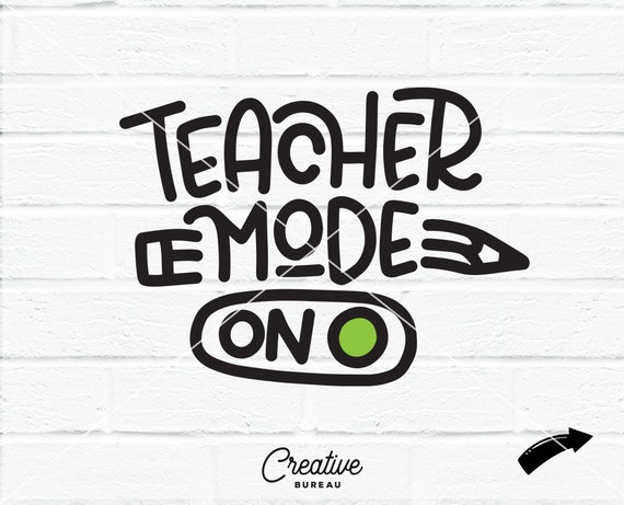 Download Teacher Mode On Svg Dxf Teacher Mode Off Svg Dxf Teacher Etsy