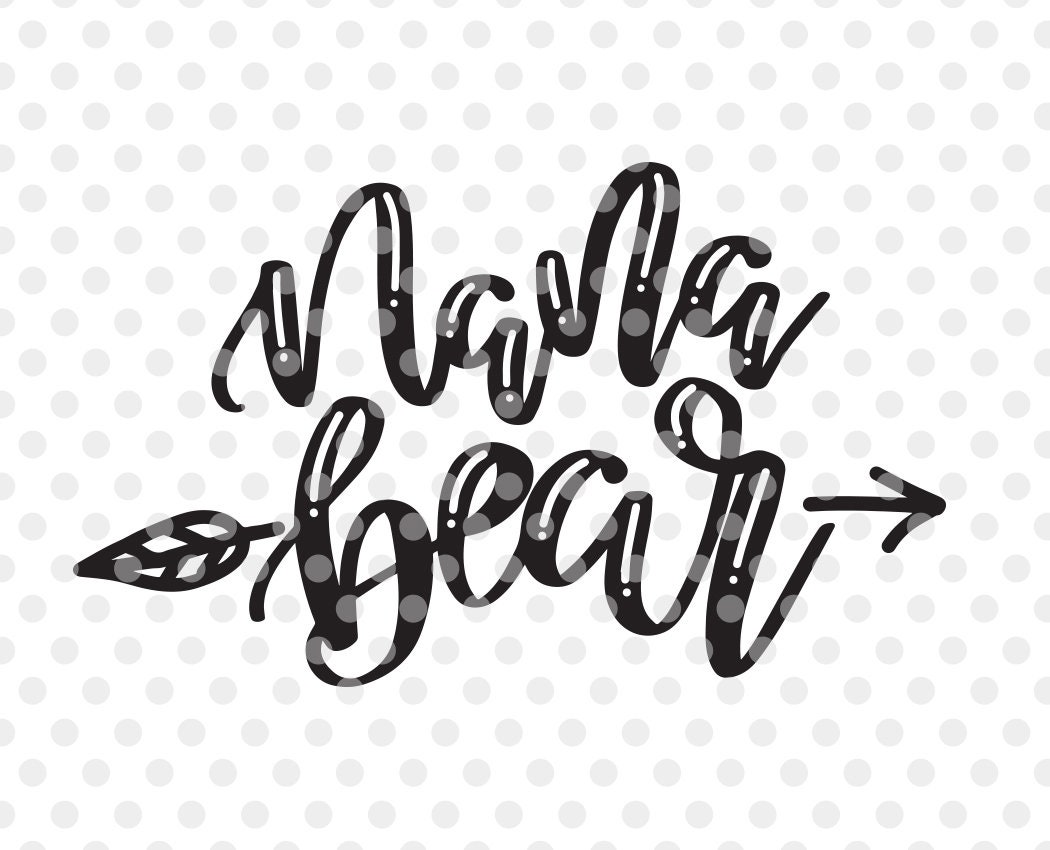 Free Free 84 Nana Bear Svg Free SVG PNG EPS DXF File