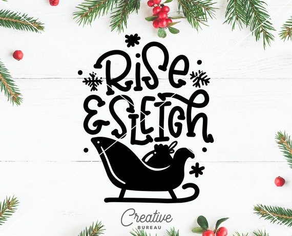 Download Free Rise And Sleigh Svg Dxf Cut File Merry Christmas Svg Dxf Cut Etsy SVG DXF Cut File