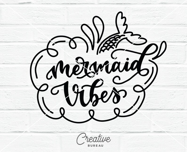 Free Free Mermaid Vibes Svg Free 652 SVG PNG EPS DXF File