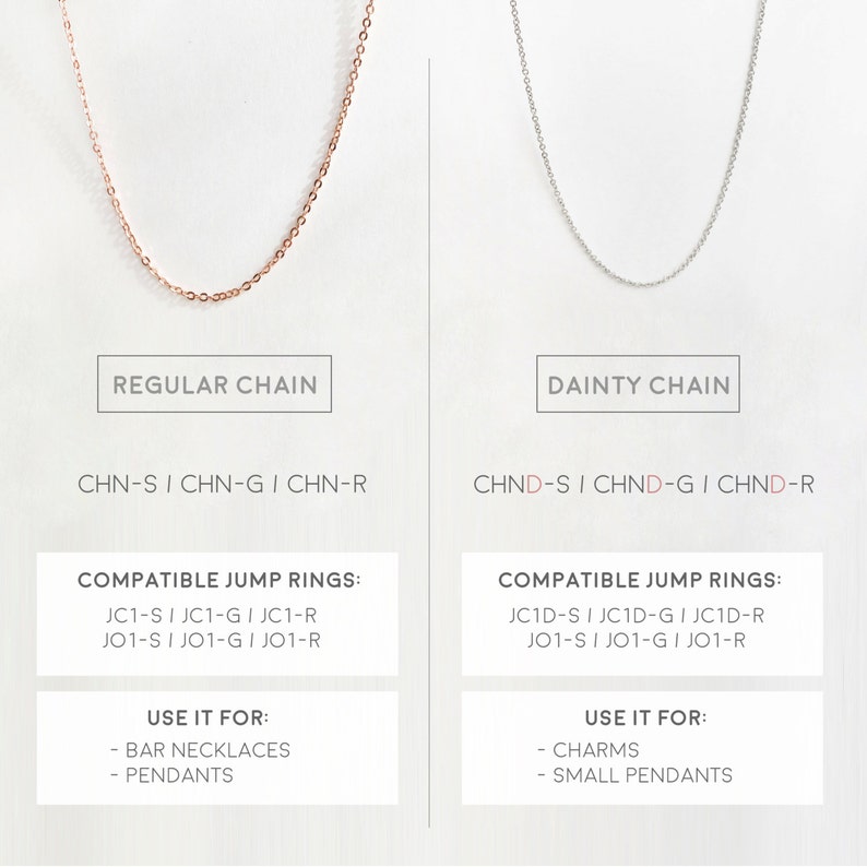 May include: Two gold chains, one regular and one dainty, with compatible jump rings. The regular chain is rose gold and the dainty chain is silver. The image includes text describing the chain types, compatible jump rings, and uses for each chain.