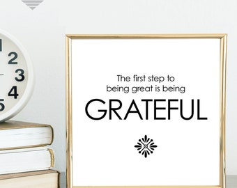 Grateful Printable Quote, Inspirational saying for gift or wall decor