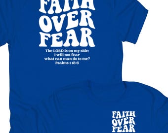 Dubbelzijdig Faith Over Fear, 50/50 katoenen T-shirt, uniseks