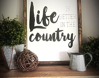 Houten bord Life is Better in the Country met lijst
